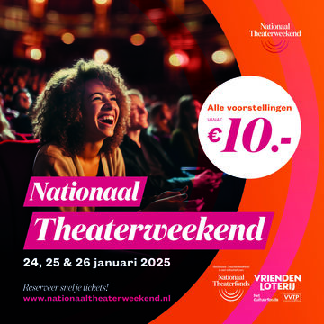 Nationaal Theaterweekend 24, 25 en 26 januari 2025