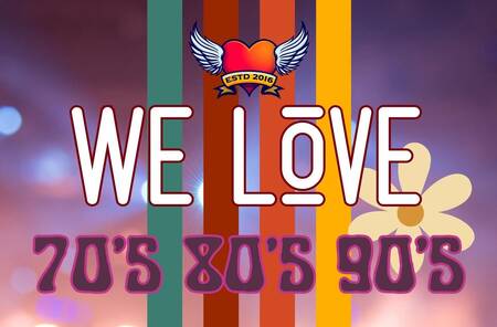 We Love 70s 80s 90s